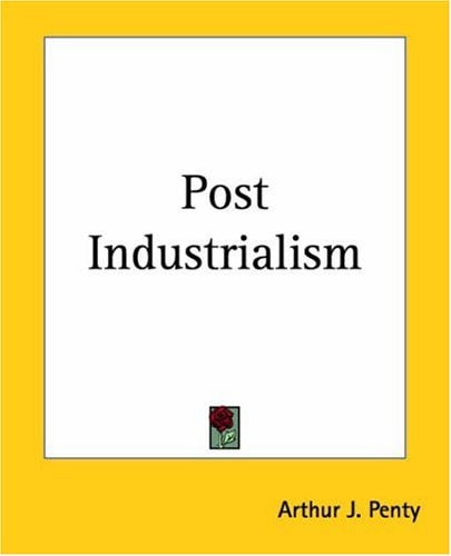 Post Industrialism