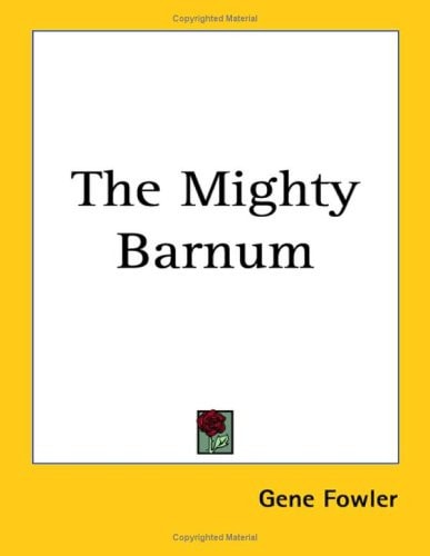 The Mighty Barnum