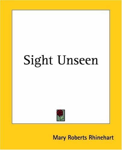 Sight Unseen