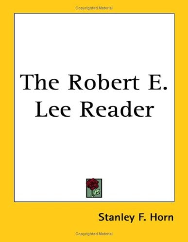The Robert E. Lee Reader