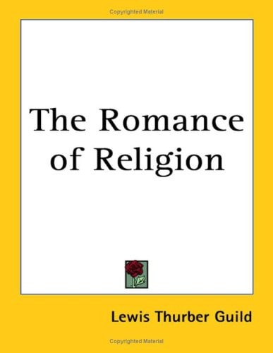 The Romance of Religion