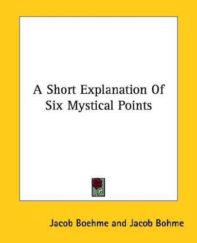A Short Explanation Of Six Mystical Points