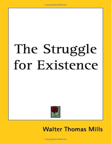 The Struggle for Existence