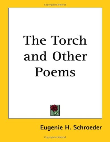 The Torch and Other Poems