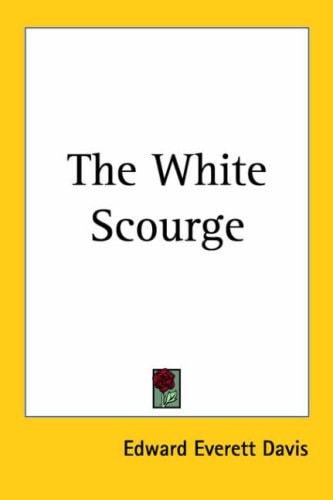 The White Scourge
