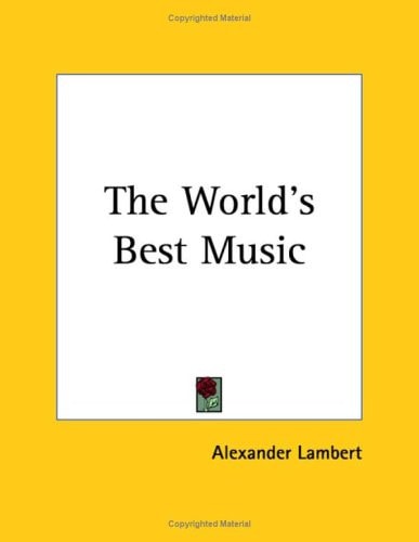 The World's Best Music