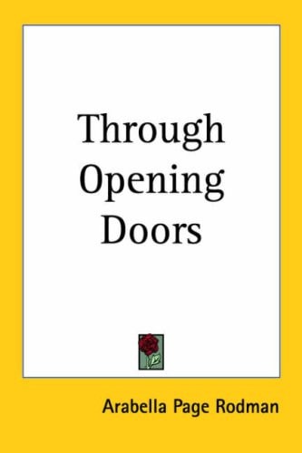 Through Opening Doors