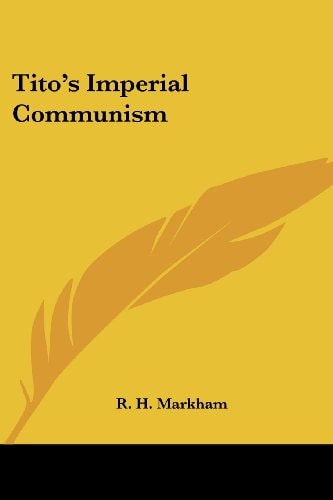 Tito's Imperial Communism