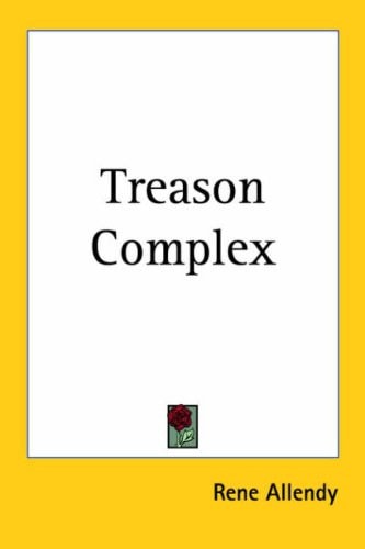 Treason Complex
