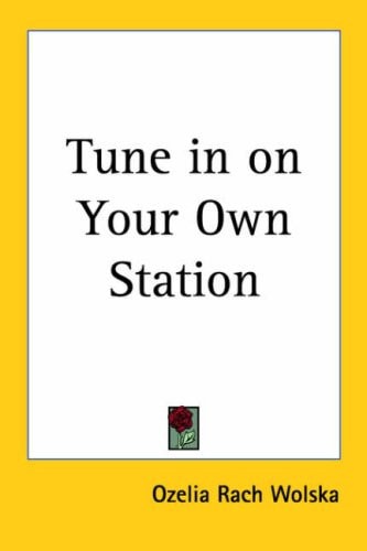 Tune in on Your Own Station