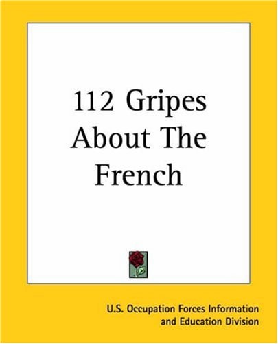 112 Gripes About The French