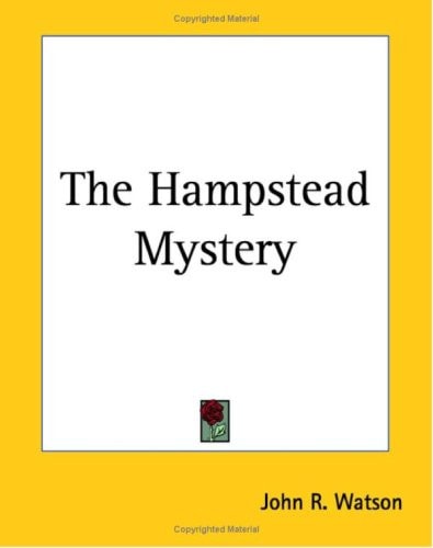 The Hampstead Mystery