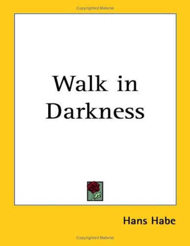 Walk in Darkness