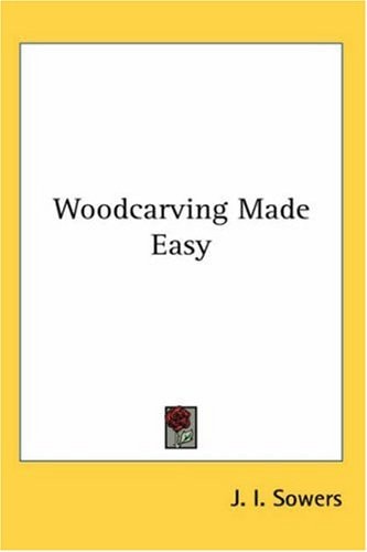 Woodcarving Made Easy
