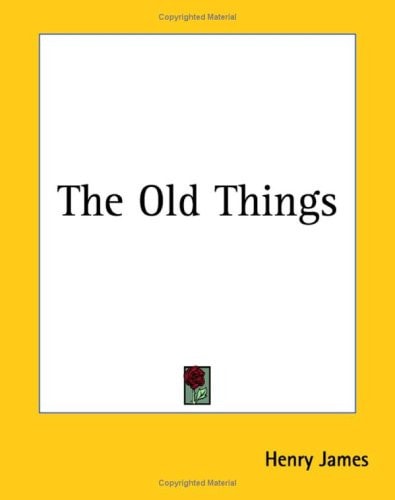 The Old Things