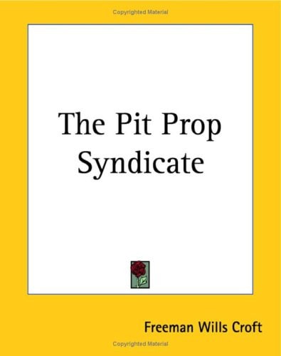 The Pit Prop Syndicate