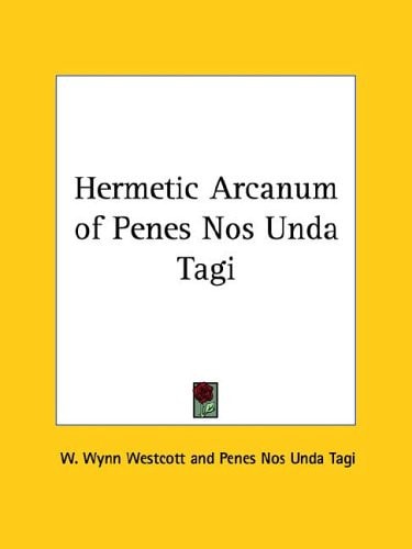 Hermetic Arcanum of Penes Nos Unda Tagi