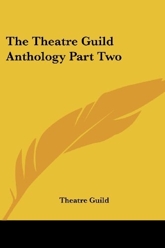 The Theatre Guild Anthology Part Two
