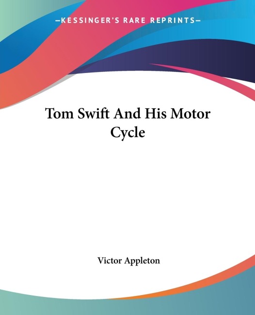 Tom Swift And His Motor Cycle