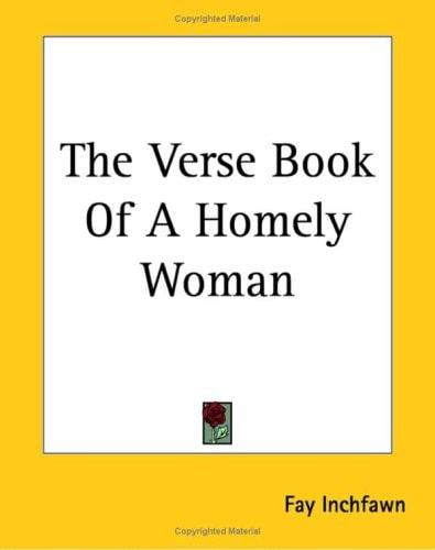 The Verse Book Of A Homely Woman