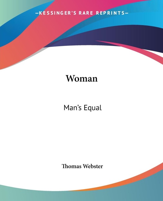 Woman: Mans Equal