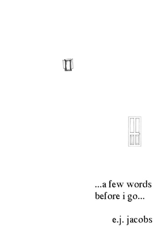 A Few Words Before I Go... Literary Ranting