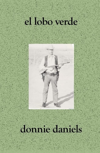 El Lobo Verde A Novel