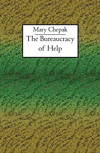 The Bureaucracy of Help