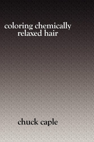 Coloring Chemically Relaxed Hair