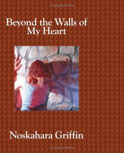 Beyond The Walls of My Heart