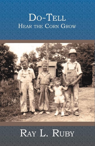 Do-Tell Hear the Corn Grow