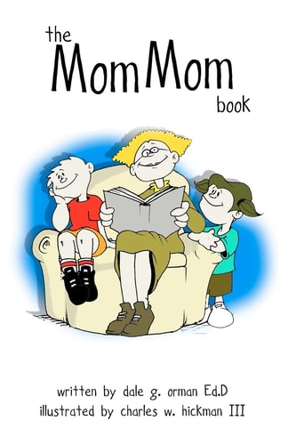 The Mom Mom Book