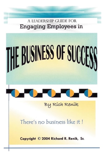 Engaging Employees in the Business of Success