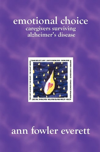 Emotional Choice Caregivers Surviving Alzheimer's Disease
