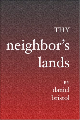 Thy Neighbor's Lands