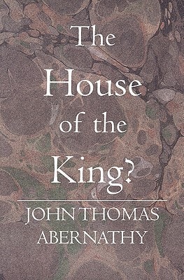 The House Of The King?