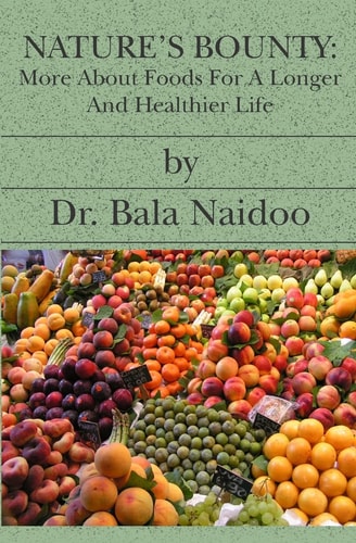 Nature's Bounty More About Foods For A Longer And Healthier Life