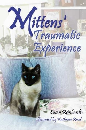Mittens' Traumatic Experience