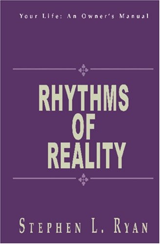 Rhythms of Reality