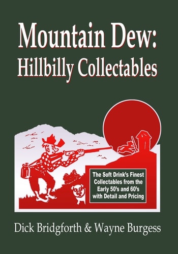 Mountain Dew Hillbilly Collectables [sic] :