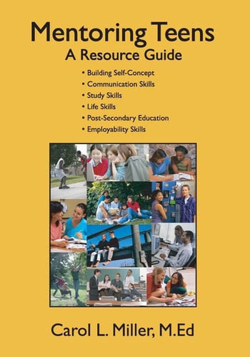 Mentoring Teens A Resource Guide
