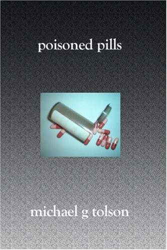 Poisoned Pills