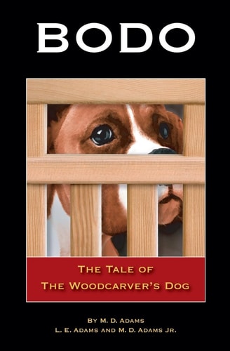 Bodo The Tale of the Woodcarver's Dog