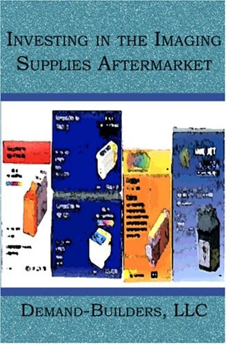 Investing in the Imaging Supplies Aftermarket