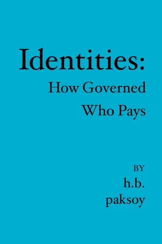 Identities How Governed, who Pays?