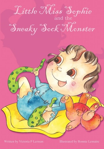 Little Miss Sophie and the Sneaky Sock Monster
