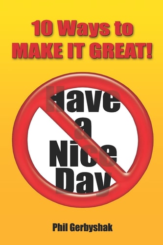 10 Ways to Make It Great!