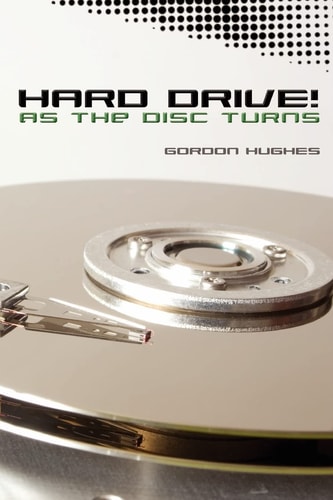 Hard Drive! As the Disc Turns