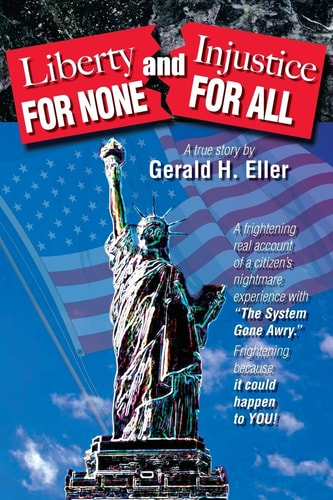 Liberty for None and Injustice for All