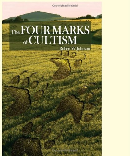 The Four Marks of Cultism